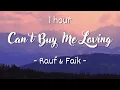 Download Lagu [1 HOUR - Lyrics] Rauf \u0026 Faik - Can't Buy Me Loving / La La La