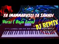 Download Lagu Ya Imammarusli Ya Sanadi _ Instrumental Dj Remix Yamaha Psrs750 ( bojo loro)