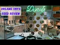 Dreams Onyx Punta Cana Food and Restaurant Honest Review Best Punta Resort Food