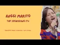 Download Lagu ANGGI MARITO - Tak Segampang Itu || Karaoke Band Version / No Vocal