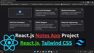 Build a Notes App with React js Tailwind CSS Full Tutorial for Beginners