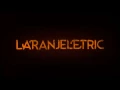 Laranjeletric feat. Daniel Cheese - Pack It Up