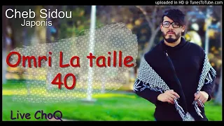 Cheb Sideu 2019 3omri La Taille 40 W Chwrbha Chabin 