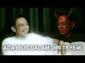TERNYATA TEPE46 PERNAH DI RUQYAH | Trauma EPS 99