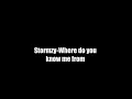 Where do you know me from Stormzy(lyrics)