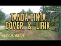 Download Lagu TANDA CINTA  - MEGGI.Z | Cover + Lirik |REVINA ALVIRA