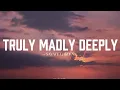 Savage Garden - Truly Madly Deeply