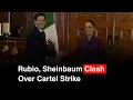 Download Lagu BREAKING: Marco Rubio Meets Claudia Sheinbaum After Controversial Venezuela Strike