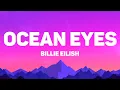 Download Lagu Billie Eilish - Ocean Eyes (Lyrics)
