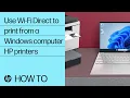 How to use Wi-Fi Direct to print from a Windows computer HP Printers HP Support