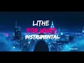 Lithe – FOR WHAT (R&B Instrumental)HQ
