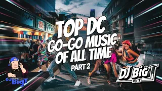 Top D C Go-Go Music of All Time Part 2 UCB Chuck Brown Junkyard More