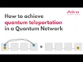 How to achieve quantum teleportation in a quantum network