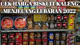 Download Cek Harga Biskuit Kaleng, Khong Guan, Nabati Kaleng Menjelang Lebaran Idul Fitri 2022 MP3