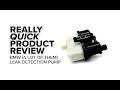 BMW E46 M3 E9X X-Series More Leak Detection Pump - Symptoms Benefits and Product Review