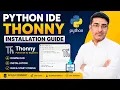 Python IDE - Thonny Installation and working