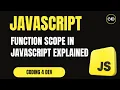 Function Scope in JavaScript Explained Local vs Global Variables with Examples