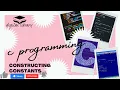c programming constructing constants digital library