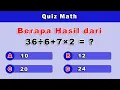 QUIZ MATEMATIKA LEVEL MUDAH KE SULIT | MATH QUIZ | CC244