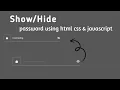 How to Create a Password Feature in HTML Step-by-Step Tutorial
