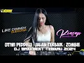 Lagu DJ BREAKBEAT UTIWI PEDDIKU | JALAN TERBAIK | ZOMBIE | FDJ KIASAP XBS PRODUCTION