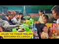 Download Lagu HOME FROM SINGKAWANG, CONTINUE TO THE NIGHT MARKET AND EAT TOGETHER