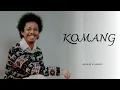 Download Lagu Komang - Raim Laode (Full Lirik)