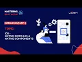 Module Part 1 iOS - Native Modules Native Components