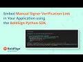 Embedded Signer Verification with Python SDK BoldSign