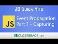 JS Quick Hits 83 - Event Propagation Part 1