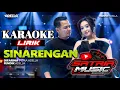 Download Lagu 🔊 KARAOKE-OM ADELLA SINARENGAN-DIFARINA INDRA FEAT FENDIK ADELLA