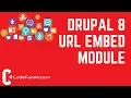 Drupal 8 URL Embed - Daily Dose of Drupal Episode 223
