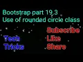 Bootstrap part 19 3 How to use rounded-circle class