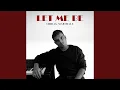 Lagu Let me be