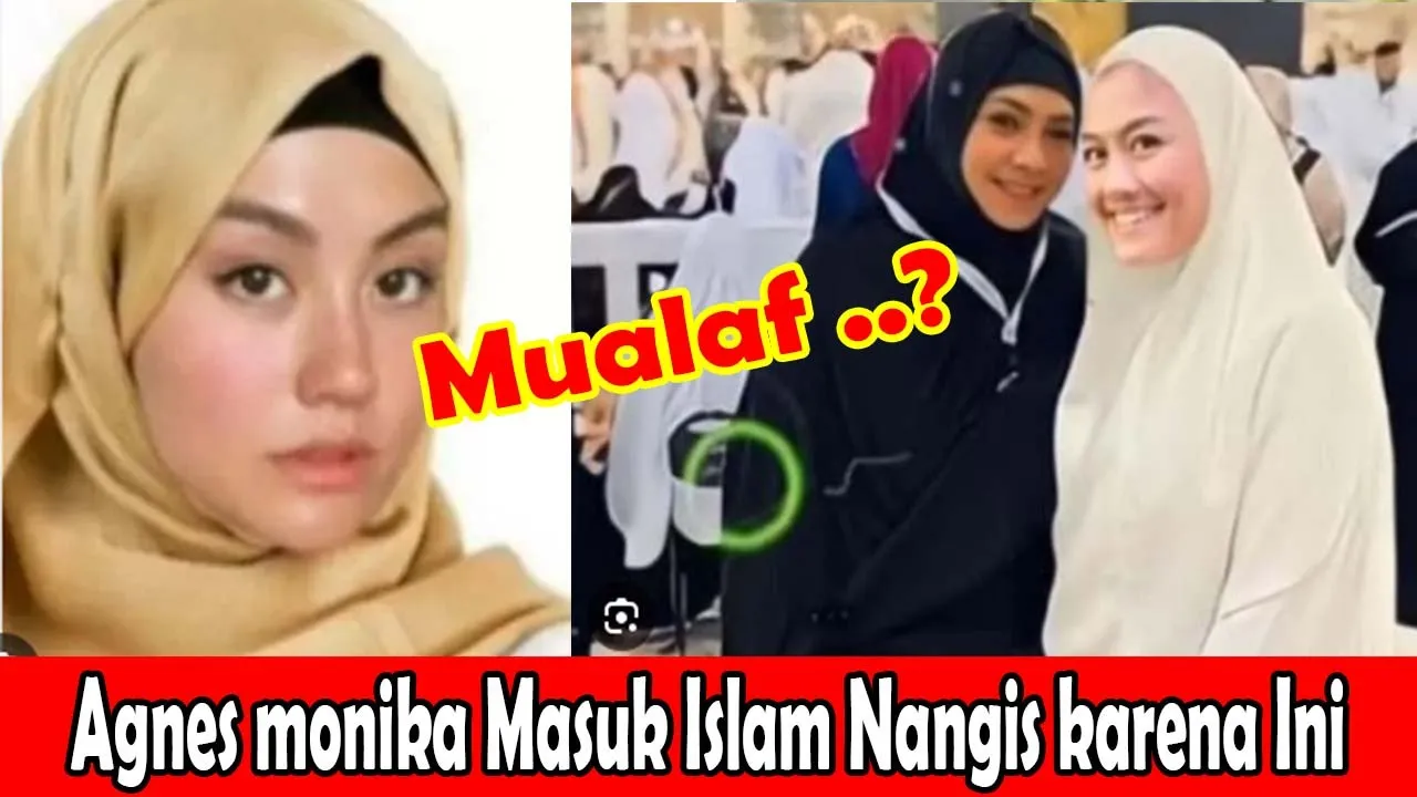 Agnes Monika Mualaf Masuk Islam Nangis Karena Ini.