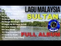 Download Lagu Sultan (Full Album) | Album Best Of The Best - Lagu Malaysia Lama Populer