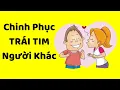 Lagu 4 Cách Chinh Phục Trái Tim Người Khác (crush, sếp, bạn bè)