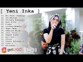 Download Lagu Best Of Yeni Inka Spesial \