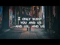 U & Us - Quinn XCII  (Official Lyrics Video)