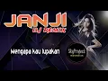 Download Lagu Janji || Dj Remix || Legend