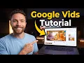 How To Master Google Vids in 2026 Complete Tutorial