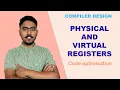 Virtual Physical Registers Code Optimisation - Solved Example Compiler Design