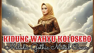 kidung wahyu kolosebo melodic gothic metal cover