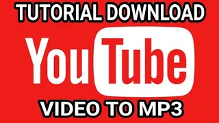 Download Download video youtube android tanpa aplikasi MP3