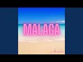 Download Lagu Malaga