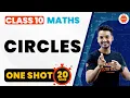 Complete Circles One Shot in 20 Mins CBSE Class 10 Maths Chapter-10