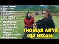Download Lagu Thomas Arya Feat Iqa Nizam Full Album Terbaru dan Terpopuler 2024 ~ Satu Hati Sampai Mati, Izinkan