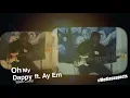 Dappy - Oh My ft. Ay Em (Mediasuspects tribute)