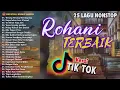 Download Lagu 25 Lagu Rohani Nonstop Terbaik Sepanjang Masa I Lagu Rohani Terbaru (Official Music Audio)