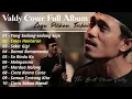 Download Lagu Kumpulan Lagu Valdy Nyonk || Valdy Full Album || Valdy Nyonk Full Album
